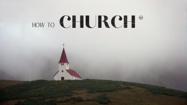How To Church Image