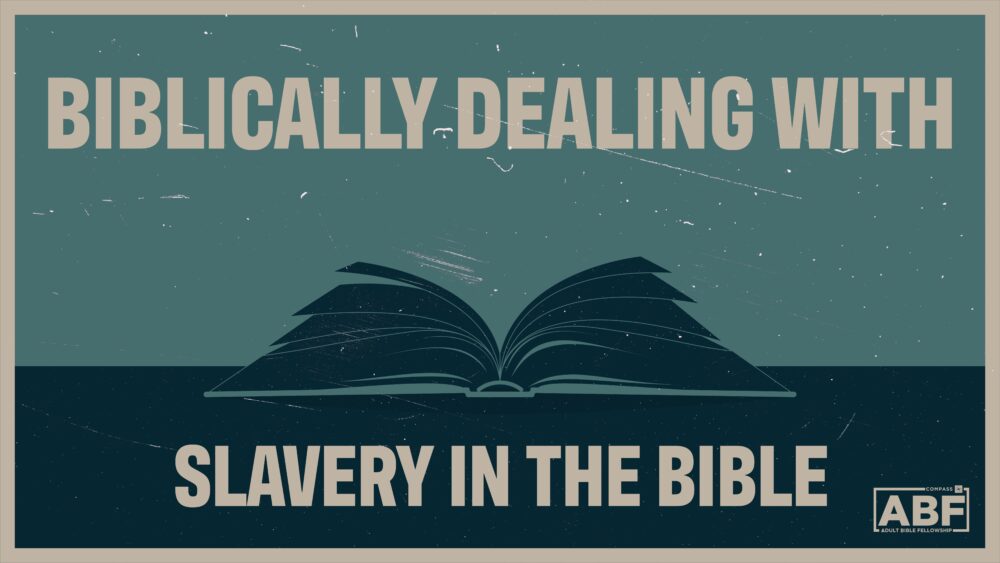 Biblically Dealing With Slavery in the Bible Image