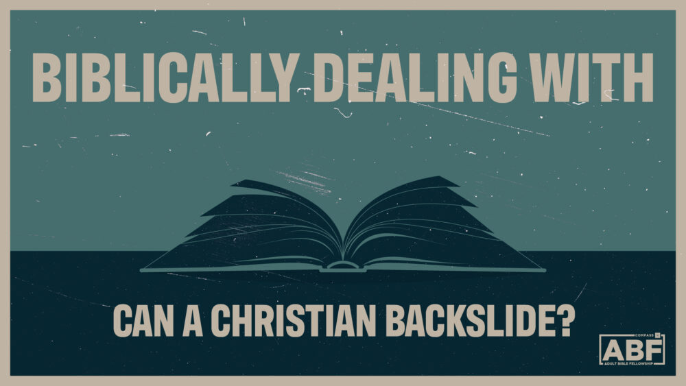 Can a Christian Backslide? Image