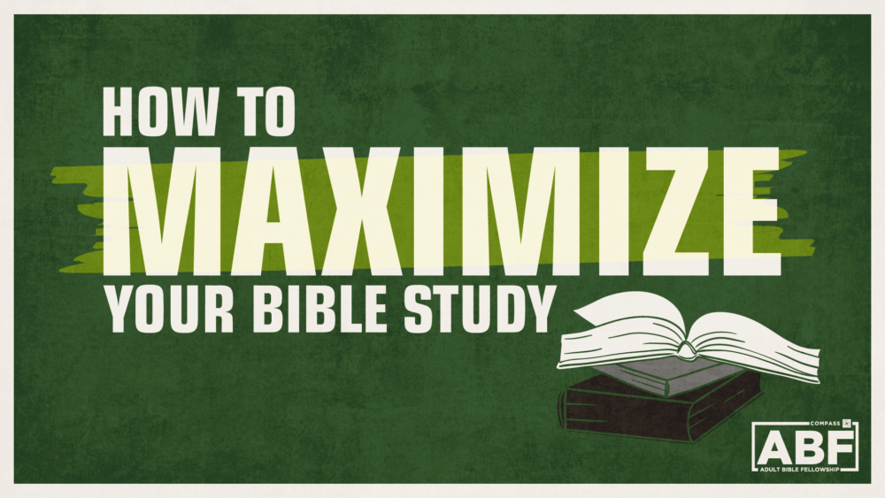 How to Maximize your Bible Study Image