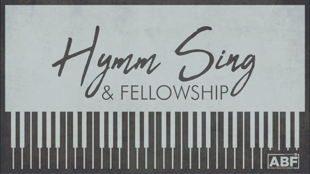 Hymn Sing & Fellowship Image