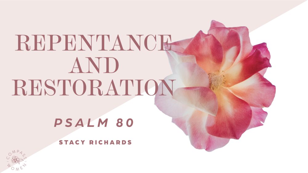 Repentance and Restoration (Psalm 80) Image