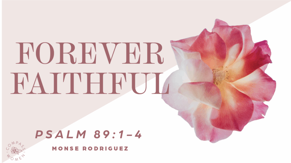 Forever Faithful (Psalm 89:1-4) Image