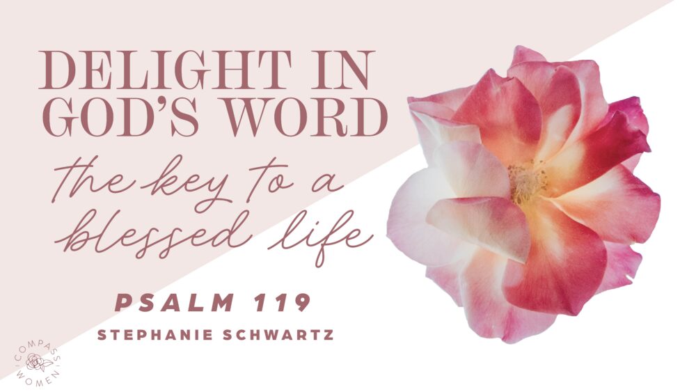 Delight in God's Word: The Key to a Blessed Life (Psalm 119) Image