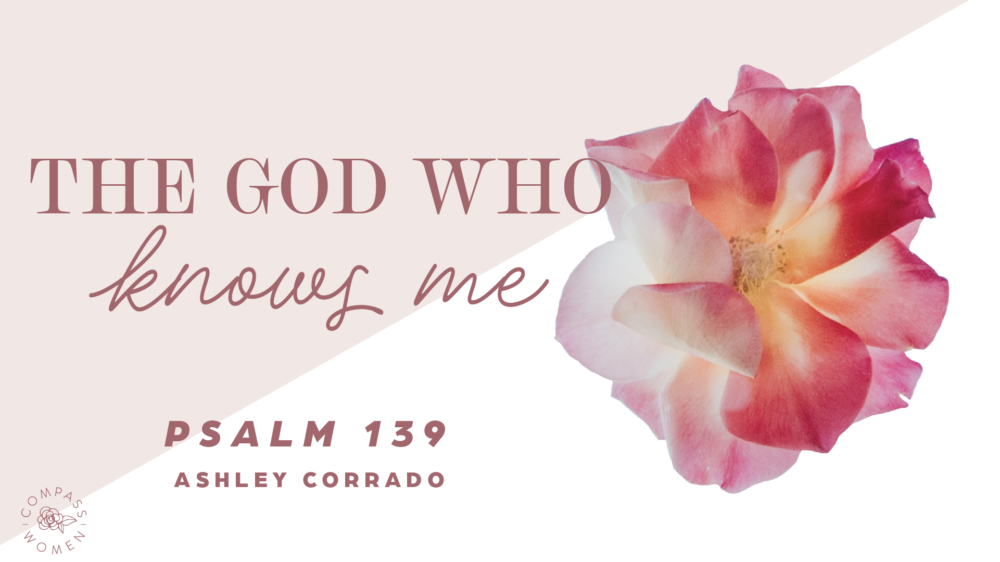 The God Who Knows Me (Psalm 139) Image