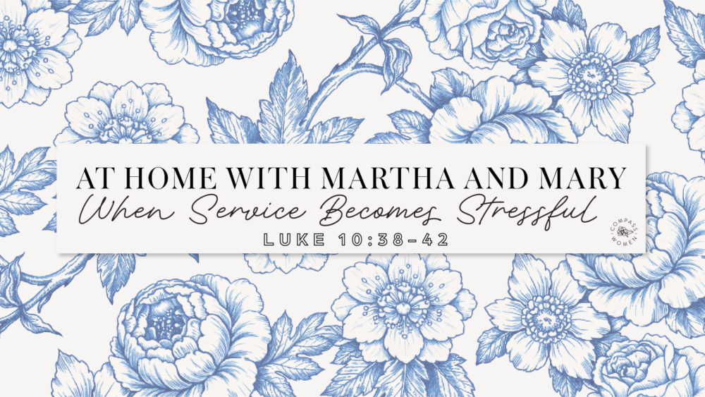 When Service Becomes Stressful (Luke 10:38-42) Image