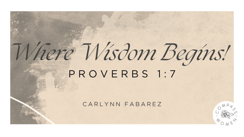 Where Wisdom Begins! (Proverbs 1:7) Image
