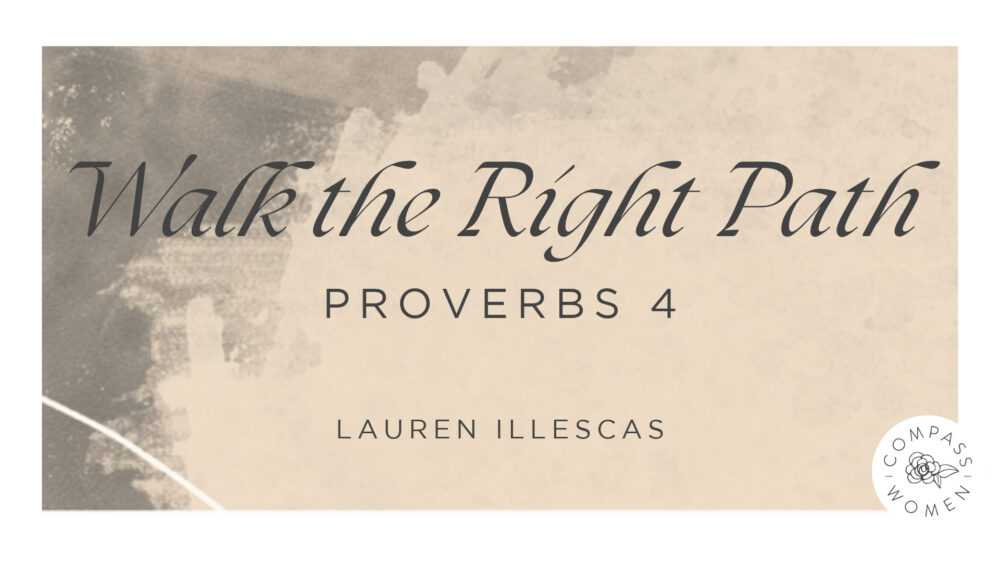 Walk the Right Path (Proverbs 4) Image